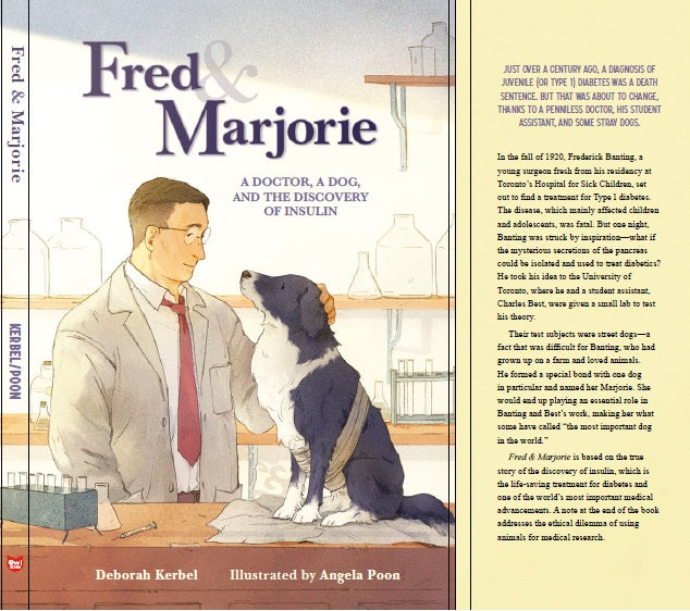 Fred and Marjorie: A Doctor, a Dog, and the Discovery of Insulin